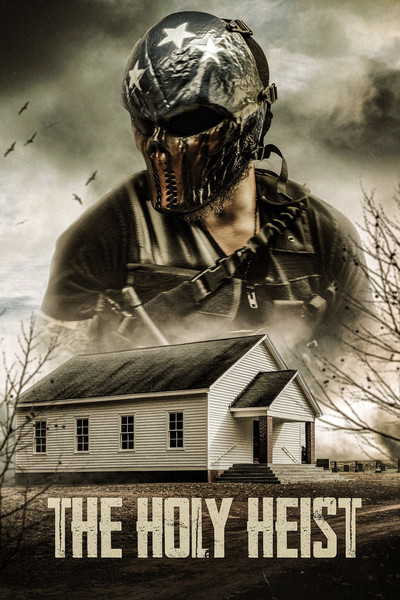 Póster de The Holy Heist