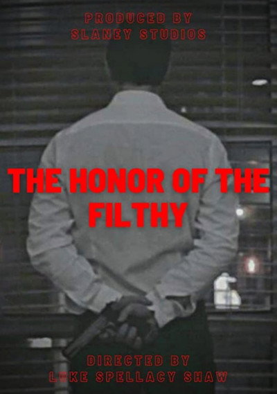 Póster de The Honor of the Filthy