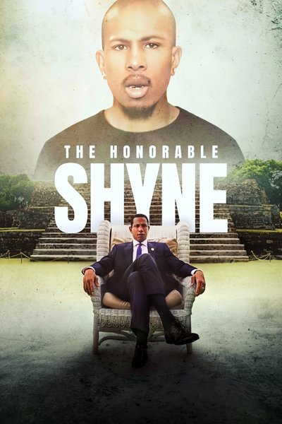 Póster de The Honorable Shyne