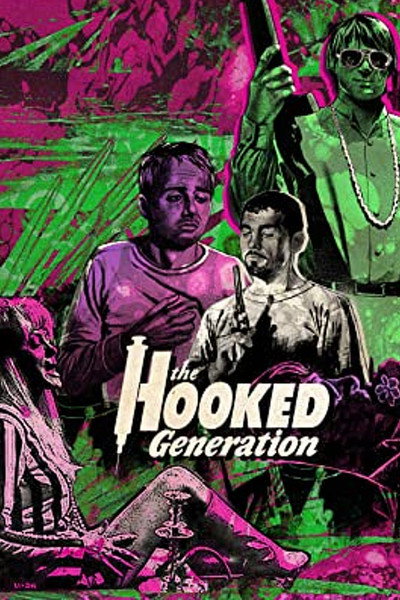Póster de The Hooked Generation