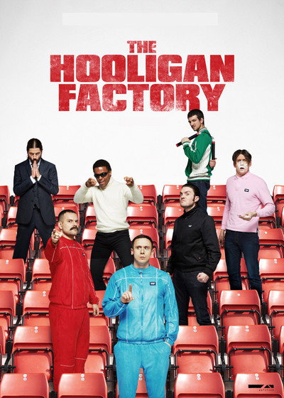 Póster de The Hooligan Factory