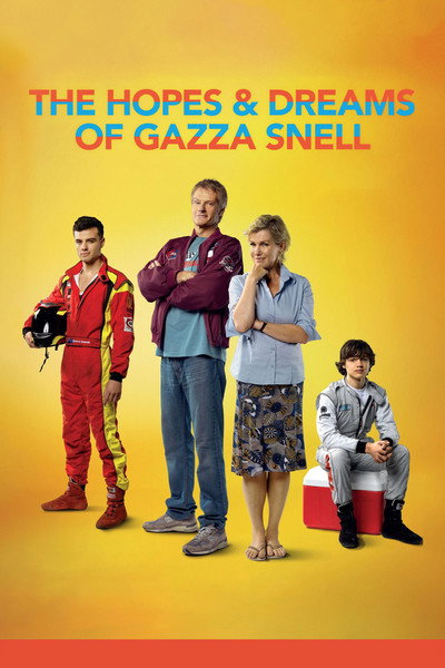 Póster de The Hopes & Dreams of Gazza Snell