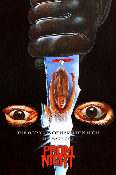 Póster de The Horrors of Hamilton High: The Making of Prom Night