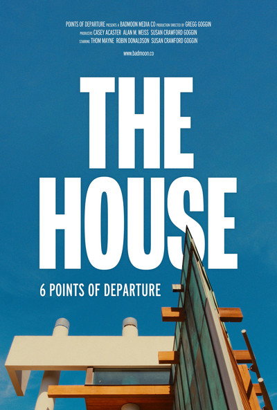 Póster de The House: 6 Points of Departure