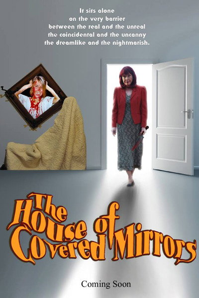 Póster de The House of Covered Mirrors