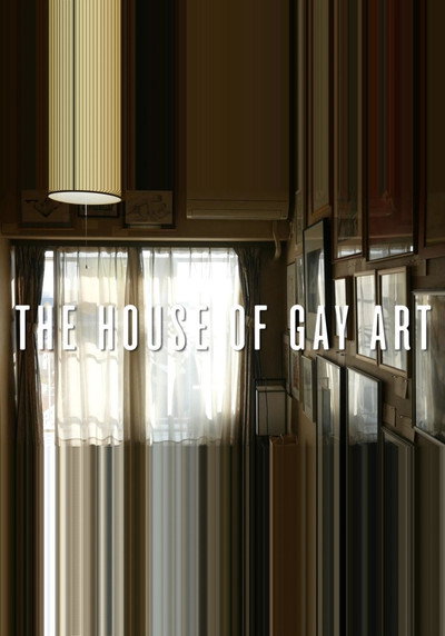 Póster de The House of Gay Art