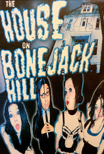 Póster de The House on Bonejack Hill