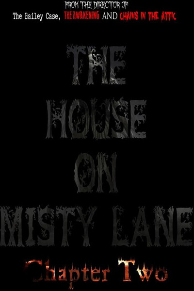 Póster de The House On Misty Lane: Chapter Two