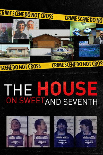 Póster de The House on Sweet and Seventh