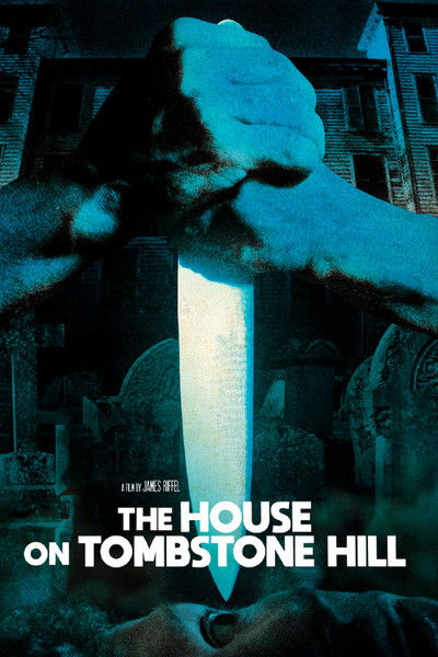 Póster de The House on Tombstone Hill