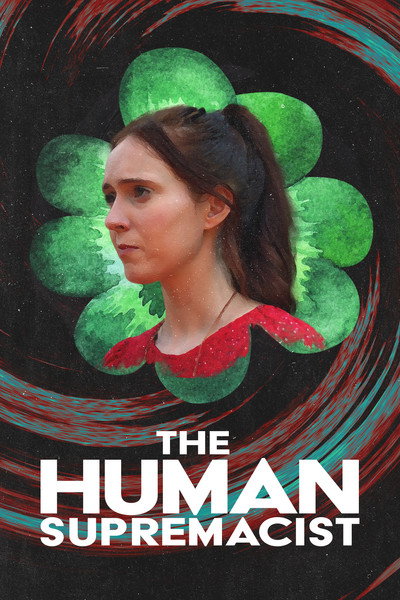 Póster de The Human Supremacist