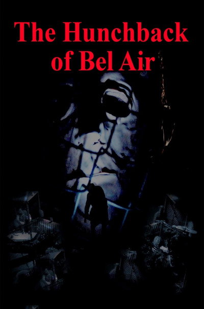 Póster de The Hunchback of Bel Air
