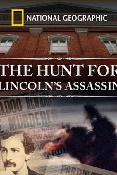 Póster de The Hunt for Lincoln's Assassin