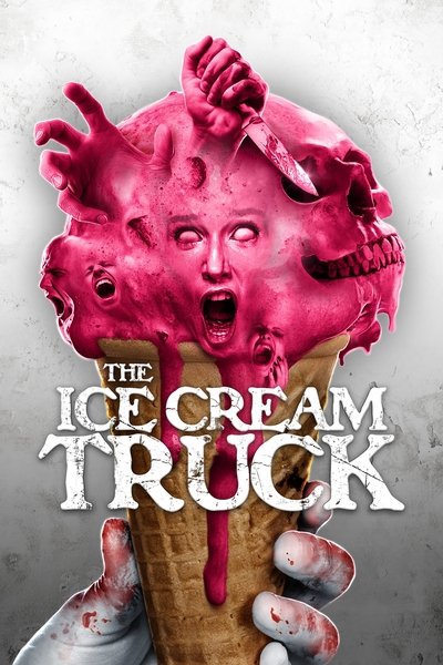 Póster de The Ice Cream Truck