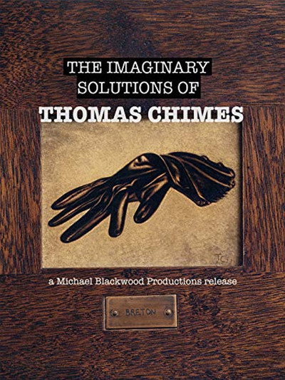 Póster de The Imaginary Solutions of Thomas Chimes