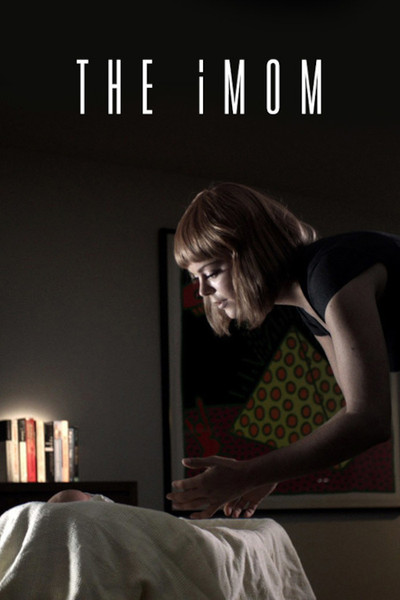 Póster de The iMom