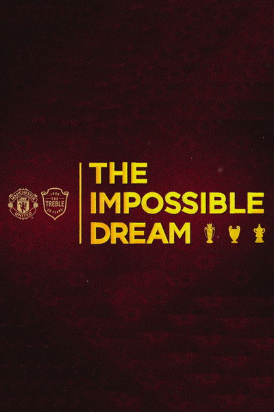 Póster de The Impossible Dream