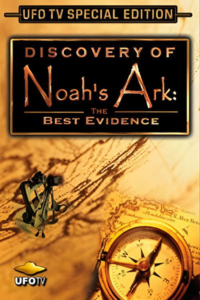 Póster de The Incredible Discovery of Noah's Ark