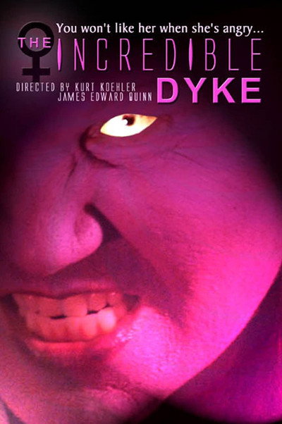 Póster de The Incredible Dyke