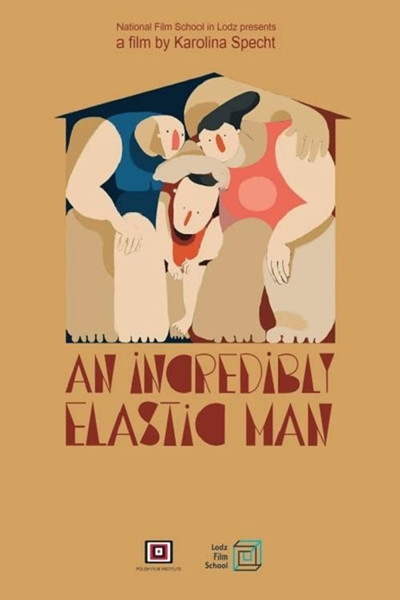 Póster de The Incredibly Elastic Man