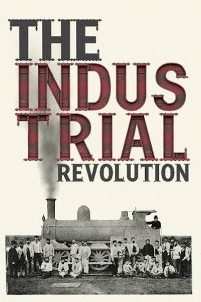Póster de The Industrial Revolution