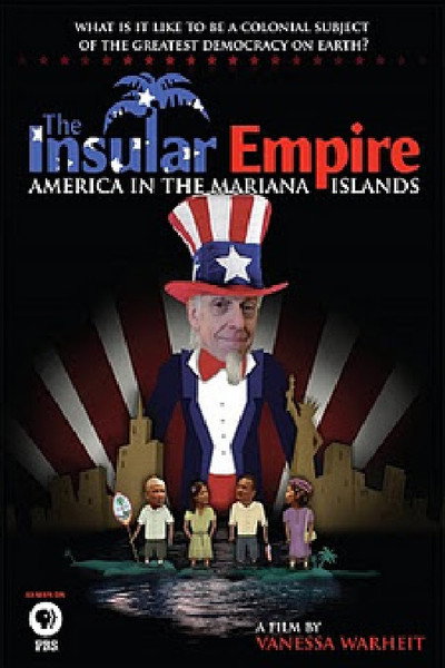 Póster de The Insular Empire: America in the Marianas