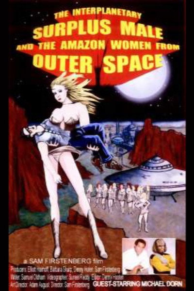 Póster de The Interplanetary Surplus Male and Amazon Women of Outer Space