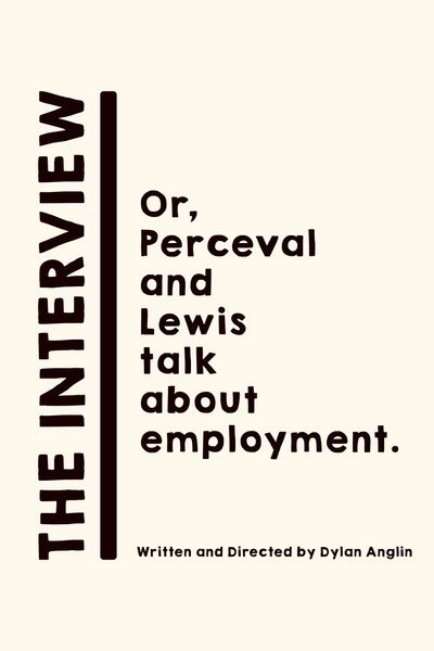 Póster de The Interview: Or, Perceval and Lewis talk about employment.