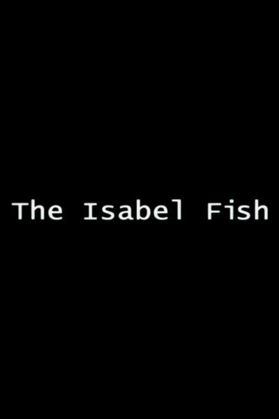 Póster de The Isabel Fish