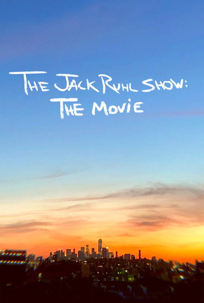 Póster de The Jack Ruhl Show: The Movie