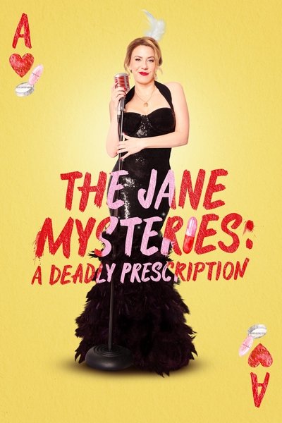 Póster de The Jane Mysteries: A Deadly Prescription