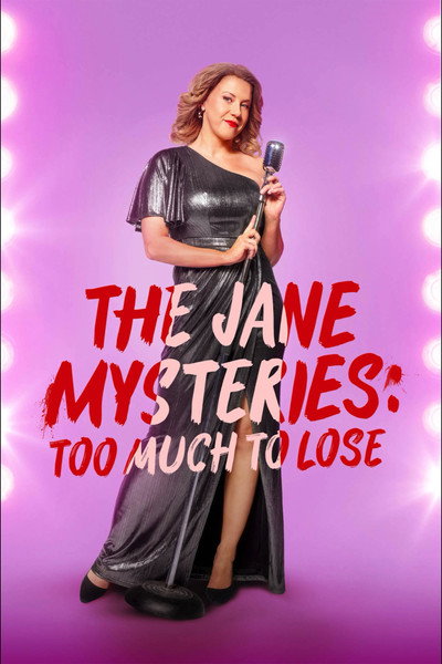 Póster de The Jane Mysteries: Too Much to Lose