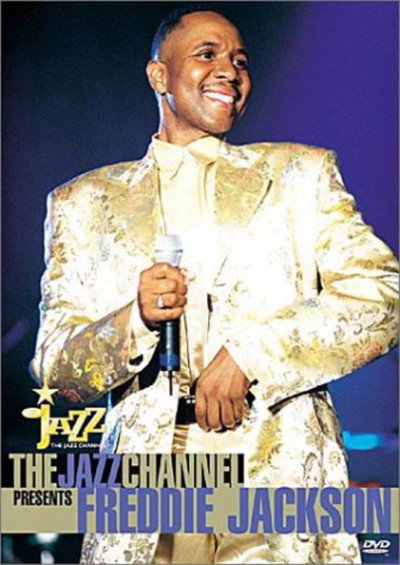 Póster de The Jazz Channel Presents Freddie Jackson