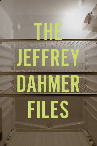 Póster de The Jeffrey Dahmer Files