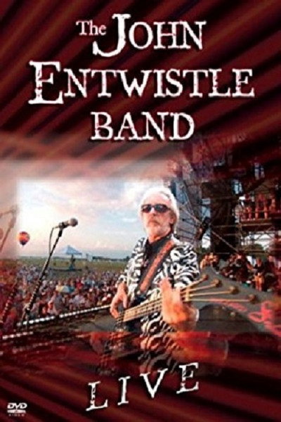 Póster de The John Entwistle Band: Live