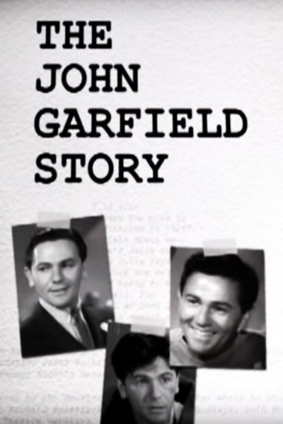 Póster de The John Garfield Story