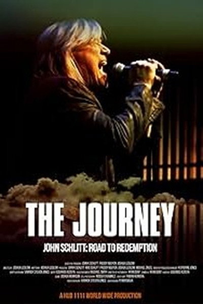 Póster de The Journey: John Schlitt's Road to Redemption
