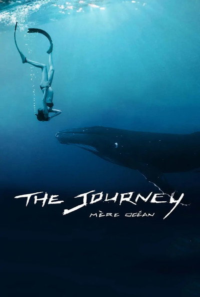 Póster de The Journey: Mère Océan