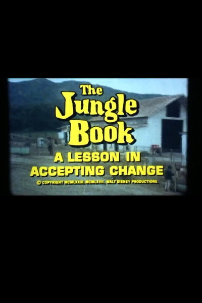 Póster de The Jungle Book: A Lesson in Accepting Change