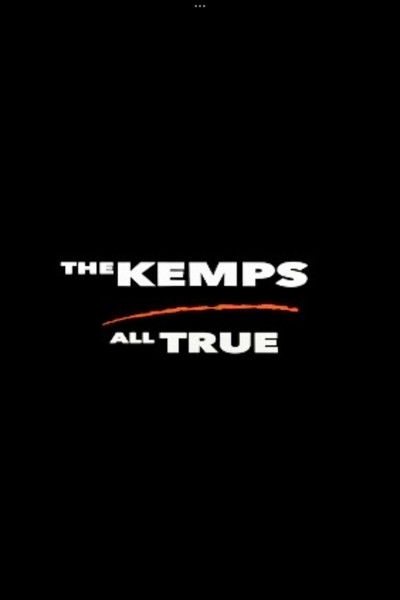 Póster de The Kemps: All True