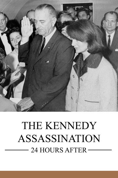 Póster de The Kennedy Assassination: 24 Hours After