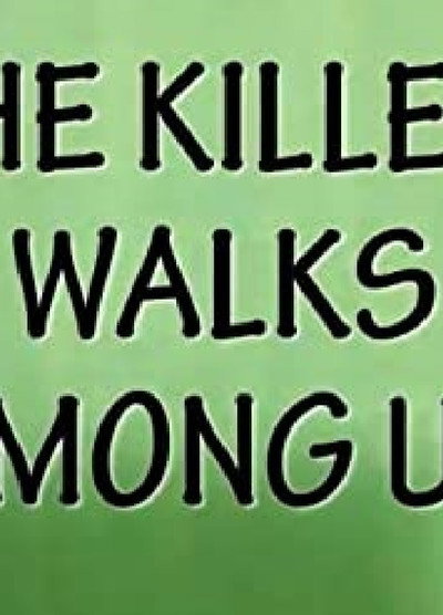 Póster de The Killer Walks Among Us