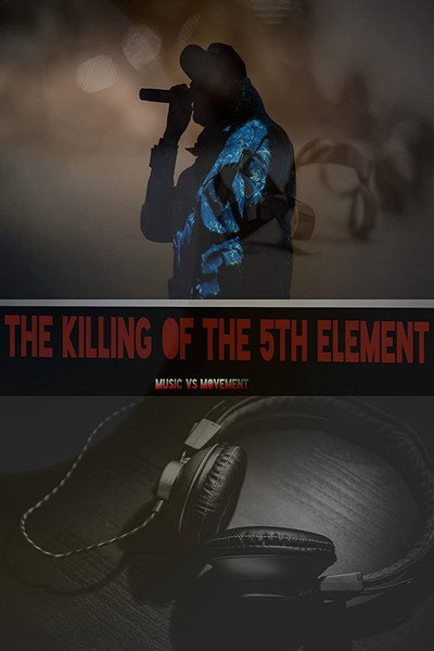 Póster de The Killing of the 5th Element