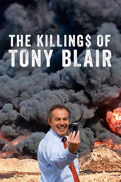 Póster de The Killing$ of Tony Blair