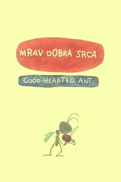 Póster de The Kind-Hearted Ant