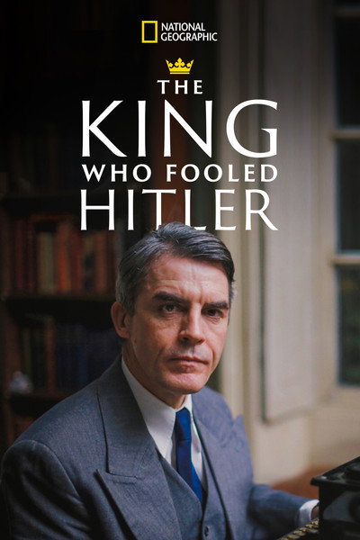 Póster de The King Who Fooled Hitler