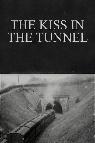 Póster de The Kiss in the Tunnel
