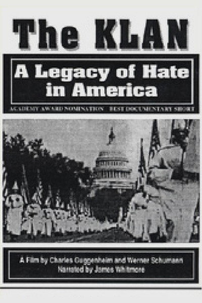 Póster de The Klan: A Legacy of Hate in America