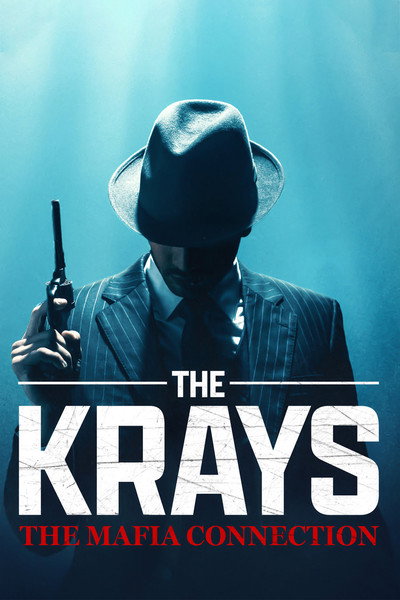 Póster de The Krays: The Mafia Connection