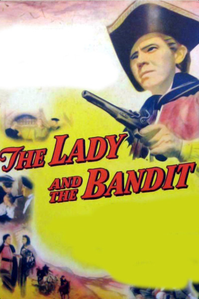 Póster de The Lady and the Bandit